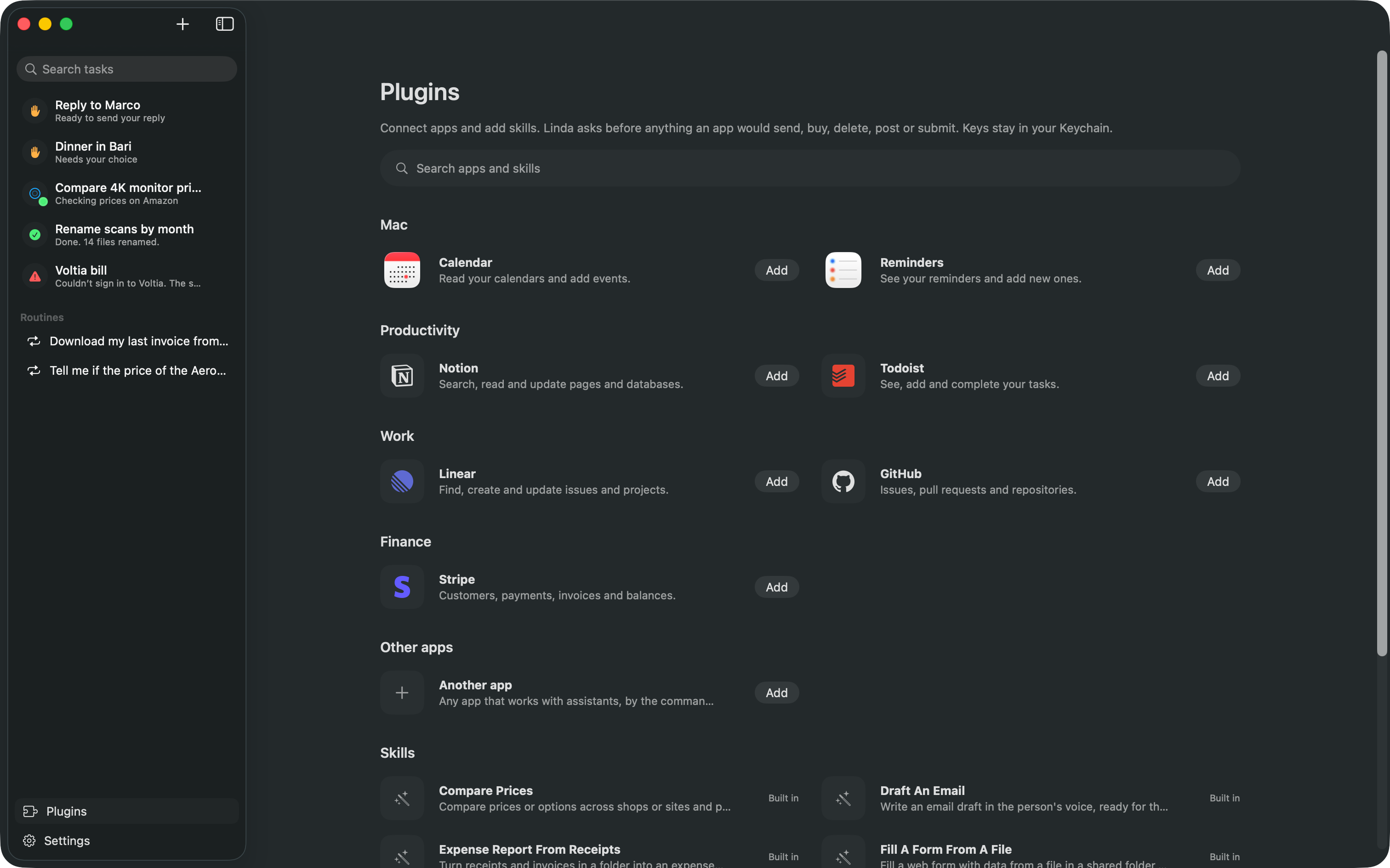 Plugins: Calendar, Reminders, Notion, Todoist, Linear, GitHub, Stripe and skills